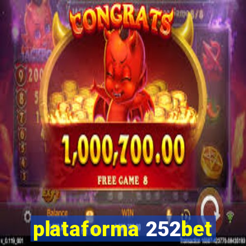 plataforma 252bet